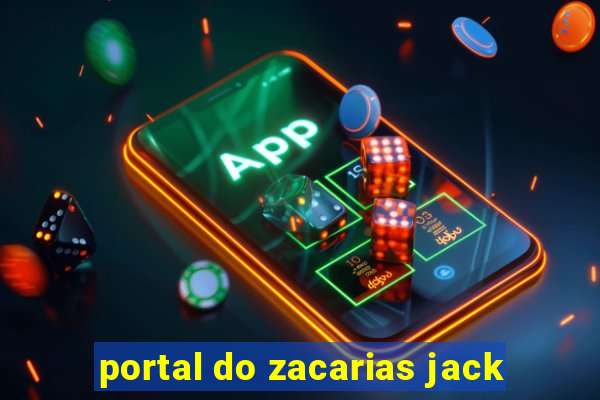 portal do zacarias jack